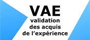 La VAE : validation des acquis de l'expérience