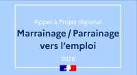 Appel à projets régional DREETS Marrainage / Parrainage vers l'emploi 2026