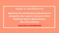 Un appel à candidatures est lancé pour l'agrément de mandataires judiciaires à la protection des majeurs exerçant à titre individuel dans le département des Côtes d'Armor