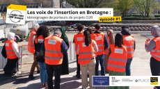 WEBINAIRE - Les voix de l'insertion en Bretagne - Témoignages O2R épisode #1