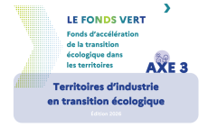 Fonds vert - Appel à projets 2026 « Territoires d'industrie en transition écologique »