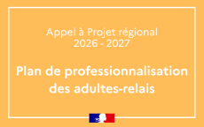Appel à projet régional – Plan de professionnalisation des adultes-relais 2026-2027