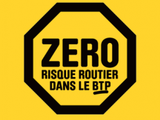 « Zéro risque routier BTP » : lancement de la campagne de prévention du risque routier professionnel dans le BTP